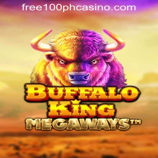 Explore the Exciting World of Buffalo King with Free 100 Casino Offers in the Philippines