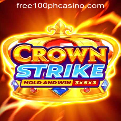 Crownstrike: The New Gaming Sensation with a Free 100 Casino Philippines Offer